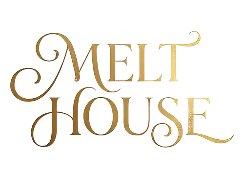 MELT HOUSE